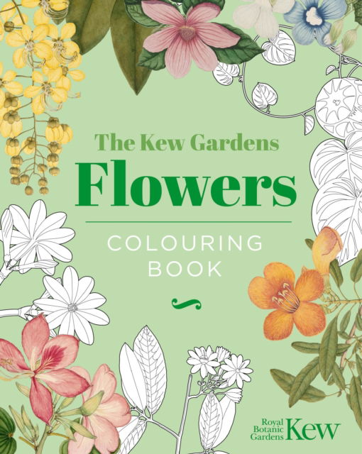 Cover for The Royal Botanic Gardens Kew · The Kew Gardens Flowers Colouring Book: Hardback Gift Edition - Hardback Vintage Colouring (Hardcover Book) (2025)