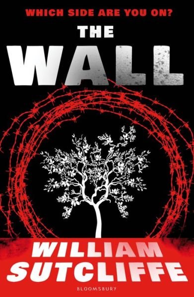 Cover for William Sutcliffe · The Wall (Paperback Bog) (2014)