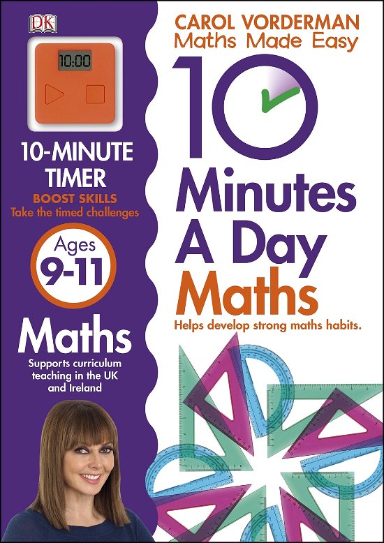 Cover for Carol Vorderman · 10 Minutes A Day Maths, Ages 9-11 (Key Stage 2): Supports the National Curriculum, Helps Develop Strong Maths Skills - DK 10 Minutes a Day (Paperback Bog) (2013)