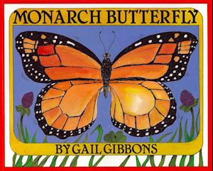 Cover for Gail Gibbons · Monarch Butterfly (1 Paperback &amp; 1 Cd) (Paperback Book) [Pap / Com edition] (2011)