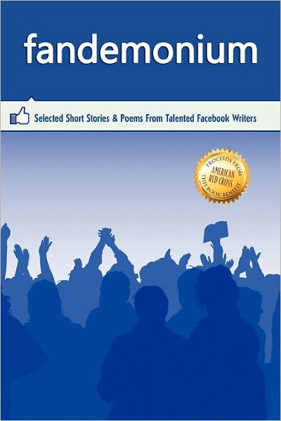 Outskirts Press · Outskirts Press Presents Fandemonium: Selected Short Stories & Poems From Talented Facebook Writers (Pocketbok) (2011)