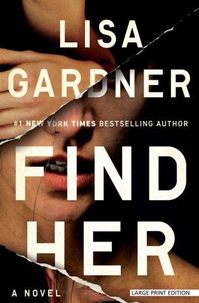 Cover for Lisa Gardner · Find Her (Paperback Book) (2016)