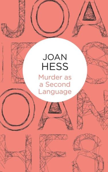 Cover for Joan Hess · Murder as a Second Language (Hardcover Book) (2014)