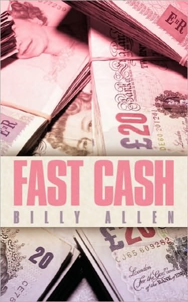 Cover for Billy Allen · Fast Cash (Paperback Book) (2010)