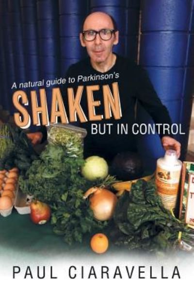 Cover for Paul Ciaravella · Shaken but in Control (Pocketbok) (2014)