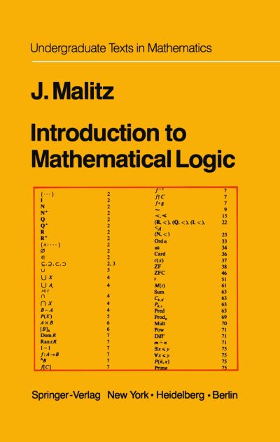 Introduction to Mathematical Logic: Set Theory Computable Functions Model Theory - Undergraduate Texts in Mathematics - Jerome Malitz - Livros - Springer-Verlag New York Inc. - 9781461394433 - 7 de janeiro de 2012
