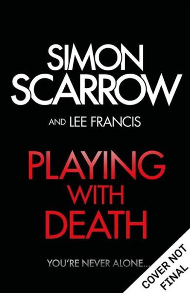 Cover for Simon Scarrow · Playing with Death: a Gripping Serial Killer Thriller (Introducing FBI Agent Rose Blake) (Paperback Book) (2017)