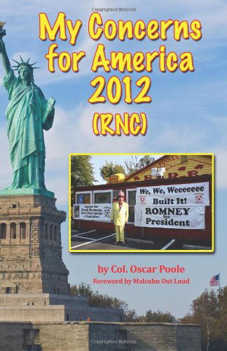 Cover for Col. Oscar Poole · My Concerns for America 2012 (Rnc) (Paperback Book) (2012)