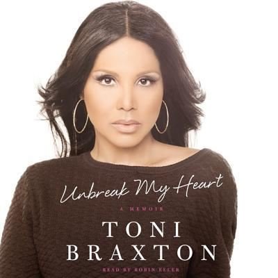 Cover for Toni Braxton · Unbreak My Heart Lib/E (CD) (2014)