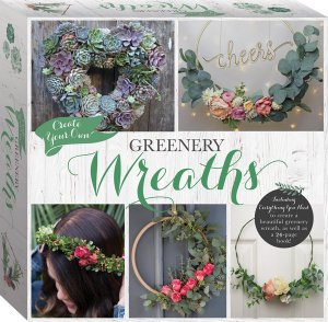 Create Your Own Greenery Wreath Kit Box Set - Greenery Wreath - Hinkler Pty Ltd - Böcker - Hinkler Books - 9781488939433 - 1 augusti 2019