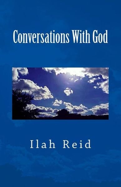 Cover for Ilah Reid · Conversations with God (Paperback Book) (2014)