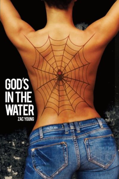 Cover for Zac Young · God's in the Water (Paperback Book) (2014)