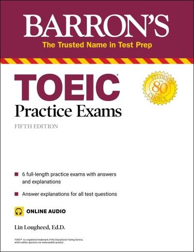 Cover for Lin Lougheed · TOEIC Practice Exams (with online audio) - Barron's Test Prep (Pocketbok) [Fifth edition] (2021)