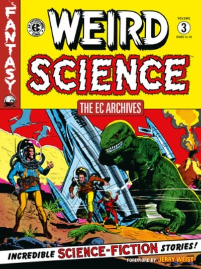 Cover for Al Feldstein · The Ec Archives: Weird Science Volume 3 (Taschenbuch) (2024)