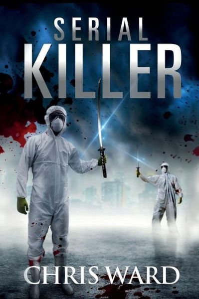 Cover for Chris Ward · Serial Killer: Di Karen Foster (Pocketbok) (2015)