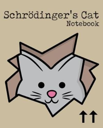 Cover for H R Wallace Publishing · Schrodinger's Cat Notebook (Paperback Book) (2017)