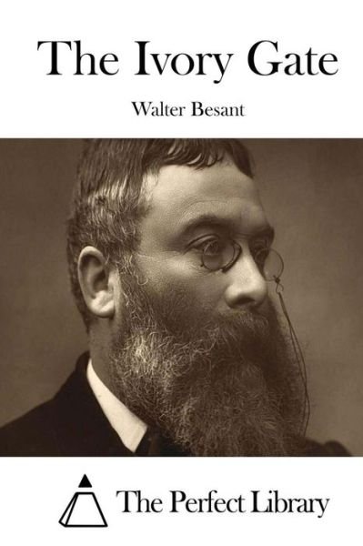 Cover for Walter Besant · The Ivory Gate (Paperback Book) (2015)