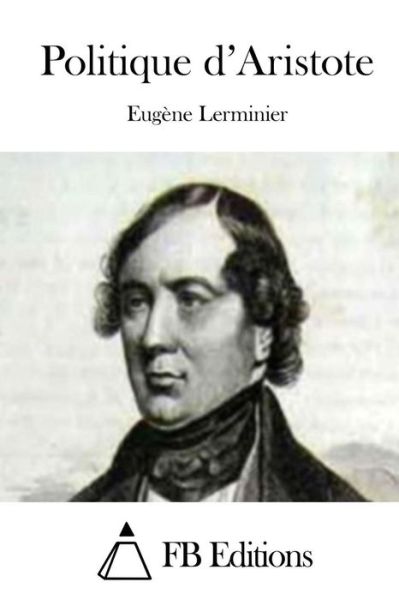 Cover for Eugene Lerminier · Politique D'aristote (Paperback Book) (2015)