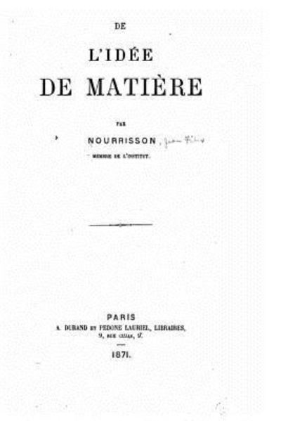 Cover for Nourrisson · De l'idee de matiere (Paperback Book) (2015)