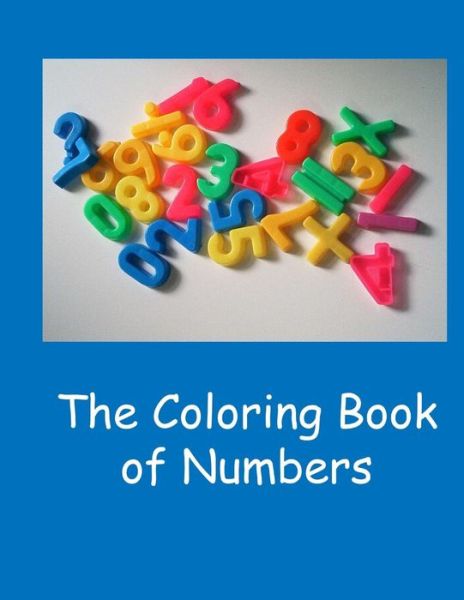 Cover for Lazaros' Blank Books · The Coloring Book of Numbers (Paperback Book) (2016)