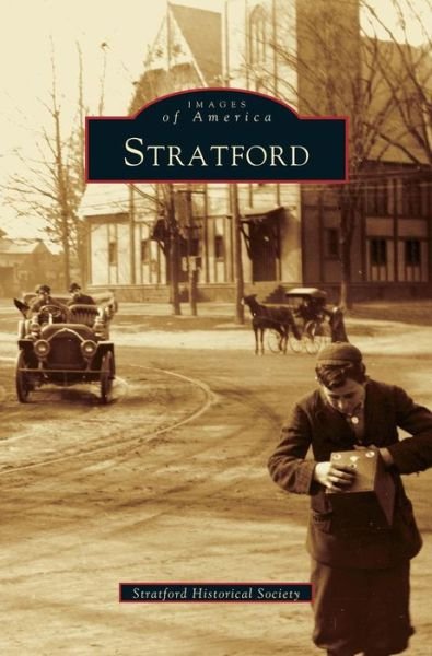 Cover for Stratford Historical Society · Stratford (Hardcover bog) (1999)