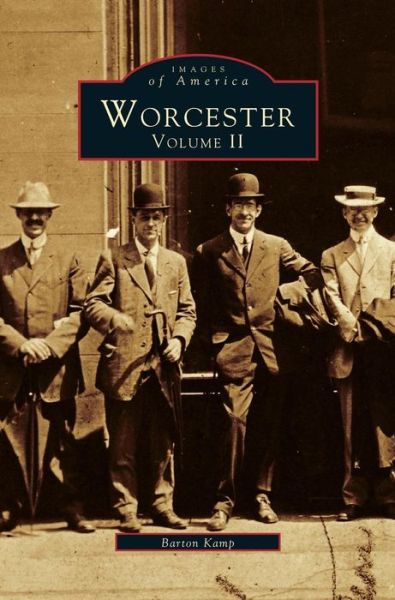 Cover for Barton Kemp · Worcester, Volume II (Hardcover Book) (1998)