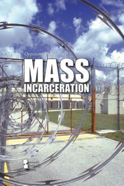 Cover for Rebecca Aldridge · Mass Incarceration (Paperback Book) (2017)