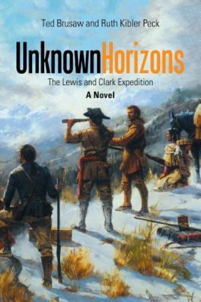 Cover for Ruth Kibler Peck · Unknown Horizons (Paperback Book) (2017)