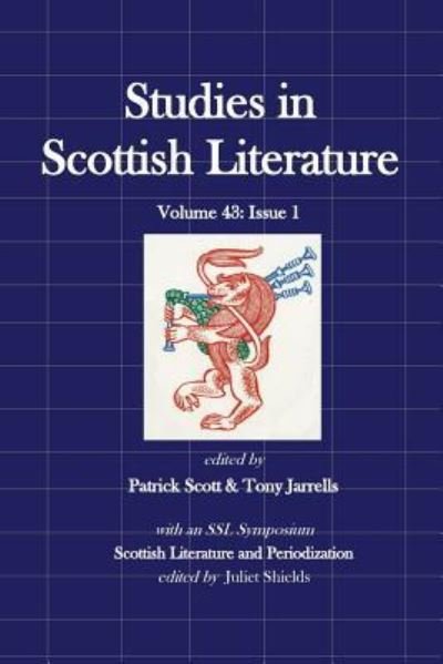 Cover for Patrick Scott · Studies in Scottish Literature 43 (Paperback Book) (2017)