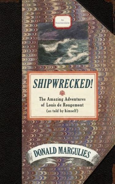 Cover for Donald Margulies · Shipwrecked! (Paperback Book) (2009)