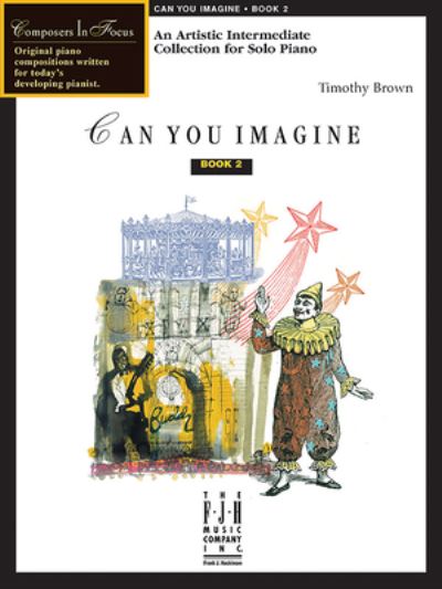 Cover for Timothy Brown · Can You Imagine, Book 2 (Book) (2023)