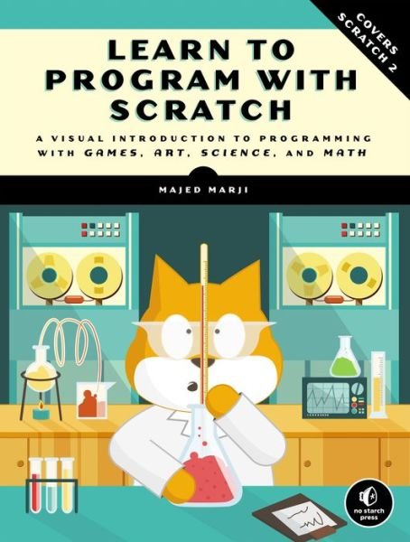 Cover for Majed Marji · Learn To Program With Scratch (Paperback Bog) (2014)