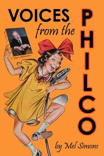 Cover for Mel Simons · Voices from the Philco (Pocketbok) (2011)