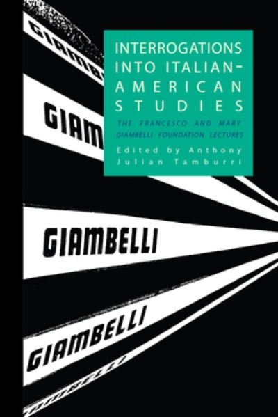 Cover for Anthony Julian Tamburri · Interrogations Into Italian-American Studies (Paperback Book) (2020)
