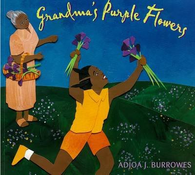 Cover for Adjoa J. Burrowes · Grandma's Purple Flowers (Paperback Book) (2008)