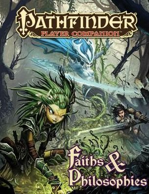 Pathfinder Player Companion: Faiths & Philosophies - Paizo Staff - Libros - Paizo Publishing, LLC - 9781601255433 - 3 de septiembre de 2013