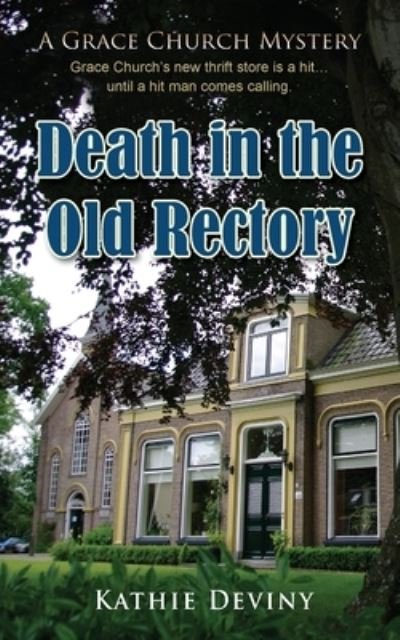 Cover for Kathie Deviny · Death in the Old Rectory (Paperback Book) (2016)