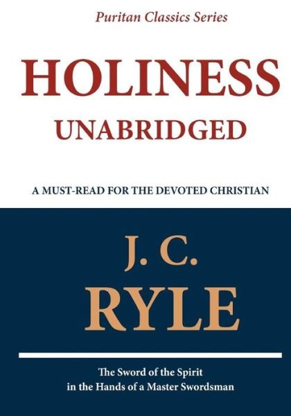 Cover for J. C. Ryle · Holiness (Pocketbok) (2011)