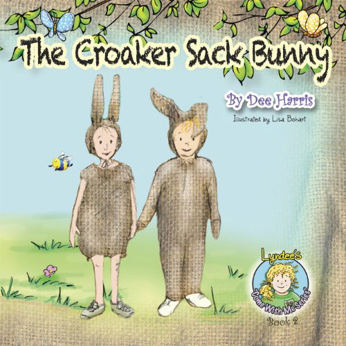 Cover for Dee Harris · The Croaker Sack Bunny (Taschenbuch) (2012)