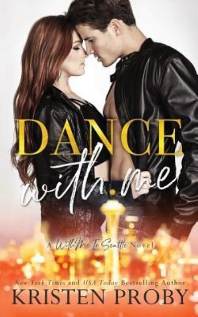 Cover for Kristen Proby · Dance With Me (Paperback Book) (2019)