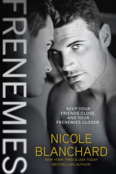 Cover for Nicole Blanchard · Frenemies - Friend Zone Series (Paperback Book) (2019)