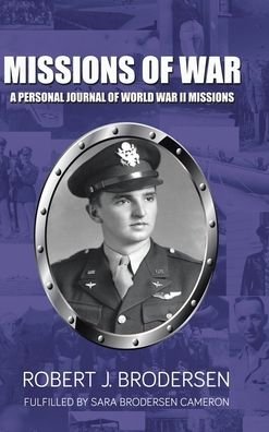 Cover for Robert J Brodersen · Missions of War (Hardcover Book) (2021)