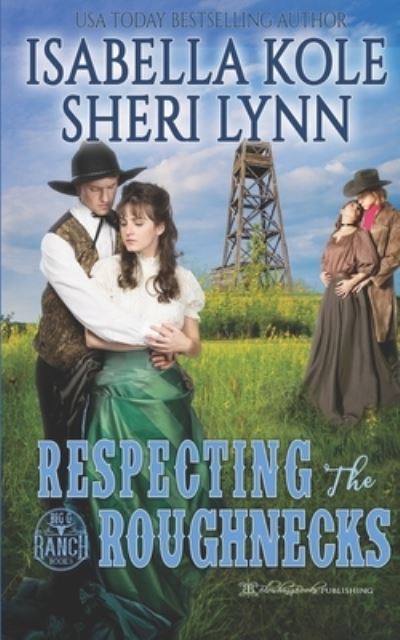 Cover for Sheri Lynn · Respecting the Roughnecks (Paperback Book) (2021)