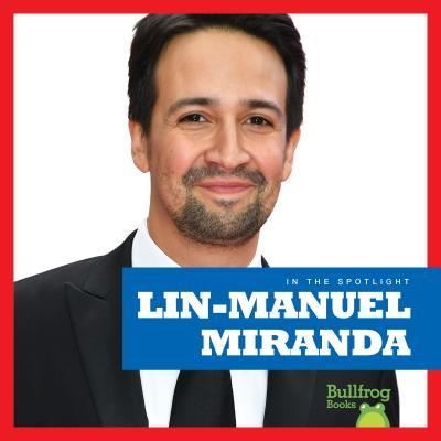 Cover for Kristine Spanier · Lin-Manuel Miranda (Hardcover Book) (2018)