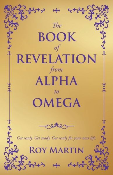 Cover for Roy Martin · The Book of Revelation from Alpha to Omega (Paperback Book) (2019)