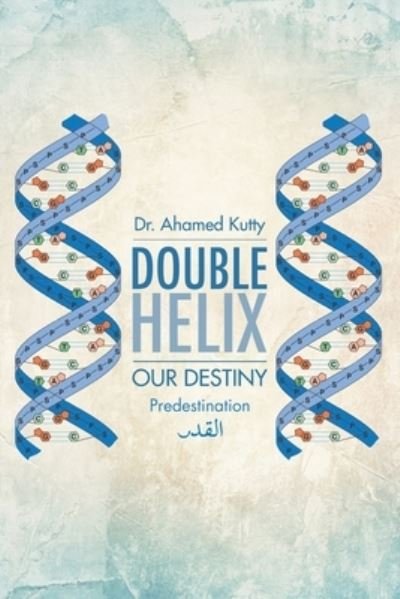 Cover for Ahamed Kutty · Double Helix (Paperback Book) (2019)