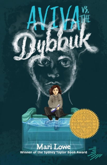 Cover for Mari Lowe · Aviva vs. the Dybbuk (Paperback Book) (2024)