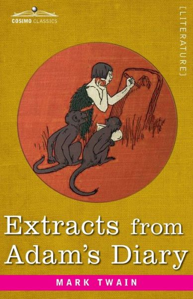 Cover for Mark Twain · Extracts from Adam's Diary (Paperback Book) (1904)