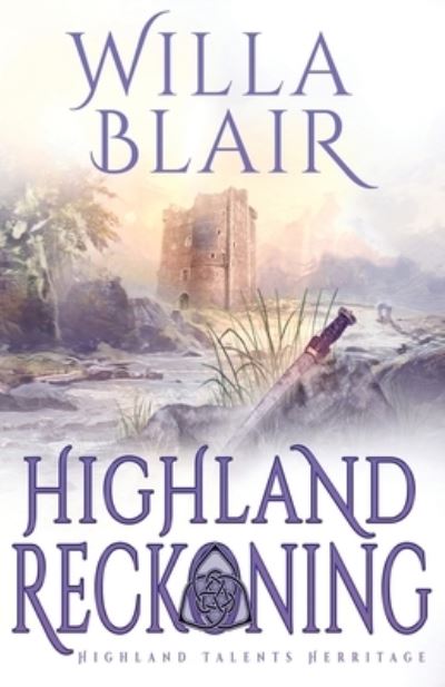 Cover for Willa Blair · Highland Reckoning TP (Bok) (2022)