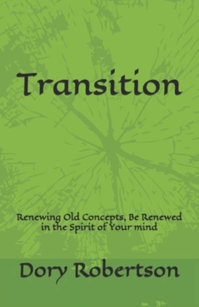 Cover for Dory Robertson · Transition (Pocketbok) (2020)